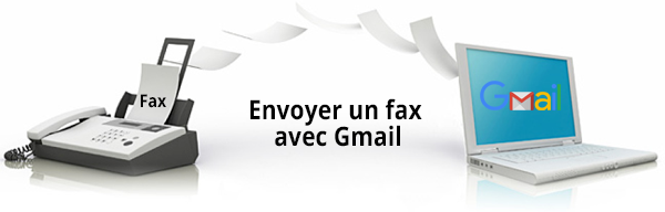 envoyer un fax avec gmail
